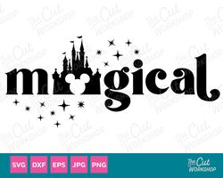 Magical Mickey Castle Disneyland Disneyworld Trip SVG Clipart Images Digital Download Sublimation Cricut Png Dxf Eps Jpg