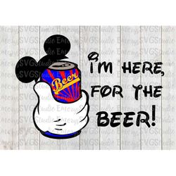 SVG File for Mickey - I'm Here for the Beer!