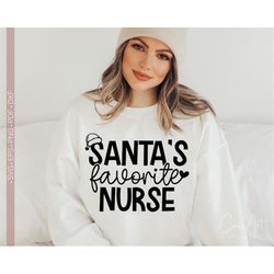 Santa's Favorite Nurse Svg, Funny Christmas Nurse Svg, Christmas Shirt Svg, Santa Png, Favorite Nurse Svg, Gift For Nurs
