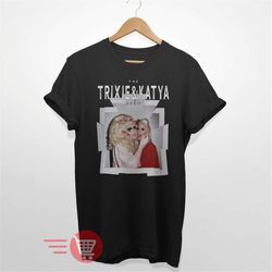 Vintage Trixie & Katya 90s Retro Unisex T-Shirt | Trixie Katya Tour Concert Shirt | Zamolodchikova Tees