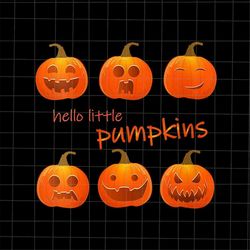 Hello Little Pumpkins Halloween Png, Little Pumpkins Png, Kids Halloween Png, Pumpkin Halloween Png