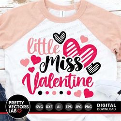 Little Miss Valentine Svg, Valentine's Day Cut Files, Baby Svg, Little Girl Svg Dxf Eps Png, Love Svg, Valentine Clipart