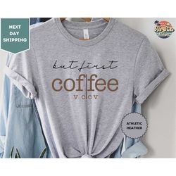 But First Coffee Shirt for Reading Teachers, Teacher Coffee Shirt, Reading Interventionist Tee, Literacy Specialist
