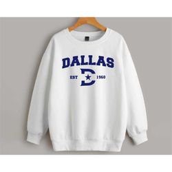 Vintage Dallas Football 1960 City Vintage White Sweatshirt, Dallas Football Team Shirt, Retro American Football Sweatshi