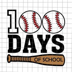 Baseball 100 Days Of School Svg, 100th Day Of School Svg, Teacher Quote Svg, School Quote Svg, Teacher Squa Svg