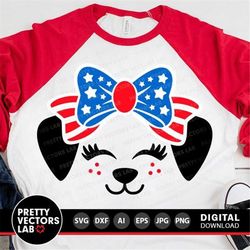 Patriotic Dog Svg, 4th of July Svg, Cute Dog Cut Files, Puppy Face with Bow Svg Dxf Eps Png, Girls USA Clipart, America,