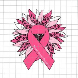 Breast Cancer Awareness Sunflower Svg, Sunflower Breast Cancer Ribbon Svg, Sunflower Pink Warrior Breast Cancer Awarenes