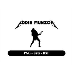 Eddie Munson SVG, Running Up that Hill Svg File for cricut, Max, Vecna, Svg, Png, Digital Download