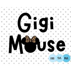 Gigi Mouse svg, Mama Mouse SVG, Family Shirts svg, Family trip svg, mouse bow svg, Mommy Mouse svg, mama svg, mom shirt
