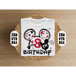 Mouse 8th Birthday Svg for cricut, First birthday print for t-shirt, Birthday Svg, Birthday boy Svg, Png, Dxf, Pdf, Ai