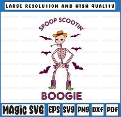 Spoop scootin boogie svg Halloween svg, dxf,eps,png, Digital Download