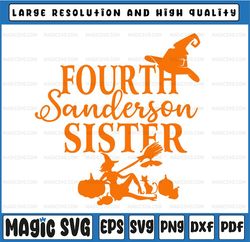 Fourth Sanderson Sister, Fourth Sanderson Sister svg, Sanderson Sister png, Halloween Svg, Halloween svg, Funny