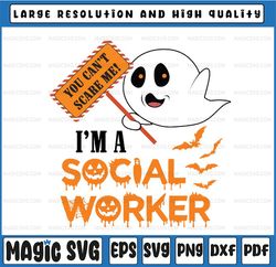 You can't scare me I'm a social worker svg, dxf,eps,png, Digital Download