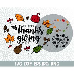 Happy Thanksgiving | Svg, Dxf, Jpg, Png, Eps | Autumn svg, Cricut svg, Clipart, Layered SVG, Files for Cricut, Silhouett