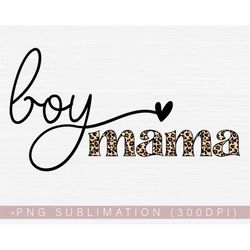 Boy Mama Png Sublimation or Printable Print File, Boy Mom Shirt or Tumbler Design, Mom Png, Mother's Day Png, Mom Clipar