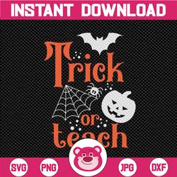 Tri-ck or Te-ach Png, Teacher Halloween Png File, Teacher Png File, Halloween Design, Handlettered Design, Halloween Png