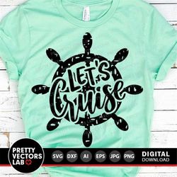 Let's Cruise Svg, Summer Cut Files, Vacation Svg, Dxf, Eps, Png, Grunge Svg, Cruise Clipart, Family Trip Svg, Sublimatio