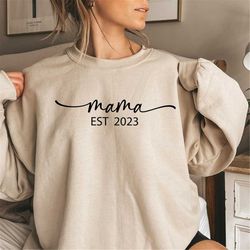Custom Mama Est  Sweatshirt, Mother's Day Sweatshirt, Gift for Mom Sweatshirt, Christmas Gift Sweater, Birthday Gift, Re