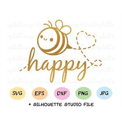 bee happy svg be happy cut file cute bee honeybee positive inspirational quote silhouette cricut vinyl decal baby bodysu