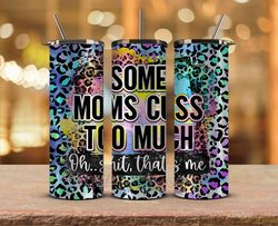 Mother's Day Tumbler Wrap, Mom Tumbler Png 22