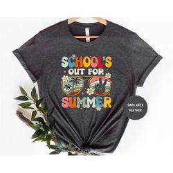 Schools Out For Summer Shirt, Last Day Of School Shirt, Teacher Summer shirt, Back To School Shirt,Teacher Gifts,Goodbye