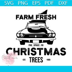 Car Farm Fresh Christmas Tree Svg, Christmas Svg, Car Svg