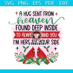 A Hug Sent From Heaven Found Deep Inside Png, Christmas Png, Heaven Png