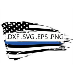 Police Flag - Thin Blue Line, Distressed American Flag - Digital Download, Instant Download, svg, dxf, eps & png files i