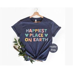 Happiest Place on Earth shirt, Disneyland Castle T-shirt, Magic Kingdom shirt, Women Disney shirt, Disney Vacation Tee