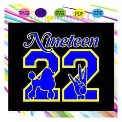 Nineteen 22 svg, women sigma svg, hand sign gamma svg, nineteen svg, 22 For Silhouette, Files For Cricut, SVG, DXF, EPS,