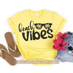 Beach Vibes Svg, Beach Svg for Women's Shirt Design, Summer Svg Cut File for Cricut, Vacay - Vacation Mode Svg Png Eps D