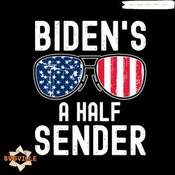 Bidens A Half Sender American Flag Sunglasses svg, USA Svg, Trending Svg
