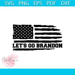 Lets Go Brandon Republican Gifts PNG SVG