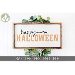 Happy Halloween Svg - Halloween Svg - Halloween Svg - Halloween Png - Halloween Laser Cut File - Happy Halloween Sign -