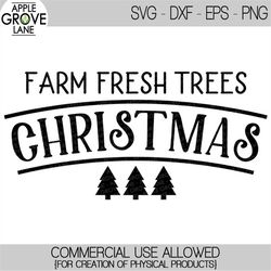 Christmas Trees Svg - Farm Christmas Svg - Farm Fresh Svg - Farmhouse Christmas Svg - Farmhouse Svg - Christmas Tree SVG