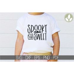 Kids Halloween Svg - Sweet Spooky Svg - Halloween Svg - Spooky But Sweet Svg - Halloween Shirt Svg - Girls Halloween Svg