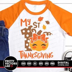 My 1st Thanksgiving Svg, Girl Thanksgiving Svg, Baby Cut Files, Cute Pumpkin Svg Dxf Eps Png, Newborn Svg, Fall Clipart,