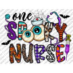 One Spooky Nurse Png Sublimation Design, Spooky Nurse Png,Halloween Nurse Png,Spooky Nurse Png,Leopard Halloween Png Des