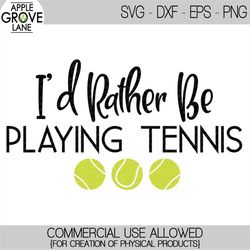 tennis svg - rather play tennis svg - funny tennis svg - tennis shirt svg - tennis sign svg - tennis ball svg - tennis c