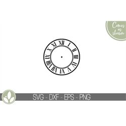 Clock Face Svg - Clock Svg - Clock Template - Roman Numerals Clock Svg - Roman Numerals Svg - Clock Stencil - Clock Numb