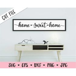 home sweet home svg family cut file wedding quote farmhouse sign wall decor love silhouette cricut vinyl decal cnc laser
