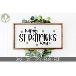 St Patrick's Day Svg - Happy St Patrick's Day - St Patrick Svg - St Patricks Sign - St Patrick Svg - Kids St Patrick Svg