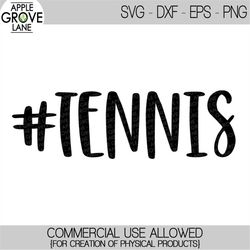 tennis svg - hashtag tennis svg - funny tennis svg - tennis shirt svg - tennis sign svg - tennis ball svg - tennis coach