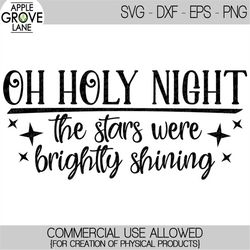 Oh Holy Night SVG - Christmas Svg - Stars Brightly Shining SVG - Holy Night Svg - Christmas Star SVG - Stars Svg - Svg E