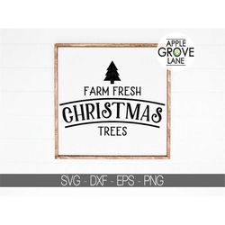 Christmas Trees Svg - Farm Christmas Svg - Farm Fresh Svg - Farmhouse Christmas Svg - Farmhouse Svg - Christmas Tree SVG
