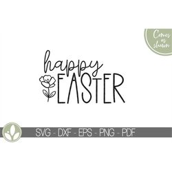 Happy Easter Svg - Spring Svg - Spring Flowers Svg - Easter Svg - Spring Shirt Svg - Easter Sign Svg - Kids Spring Svg -