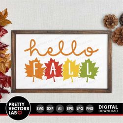 Hello Fall Svg, Autumn Cut Files, Welcome Fall Sign Svg Dxf Eps Png, Farmhouse Svg, Thanksgiving Svg, Fall Leaves Clipar