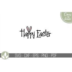 Happy Easter Svg - Spring Svg - Easter Bunny Svg - Easter Svg - Spring Shirt Svg - Easter Sign Svg - Kids Easter Svg - B