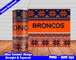 Broncos Tumbler Design PNG, 20oz Skinny Tumbler Sublimation Template, Broncos Tumbler Straight and Tapered Design,