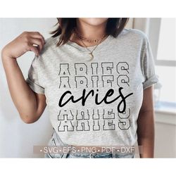 Aries Svg, Zodiac Svg, Stacked Birthday Svg Funny Birthday Svg Shirt Files for Cricut Cut Silhouette Cutting Png Eps Dxf